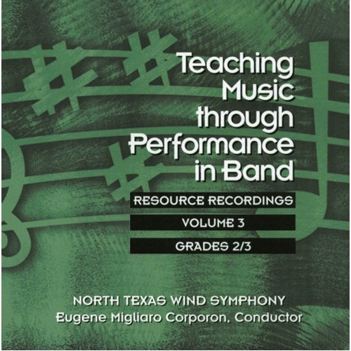 Teaching Music Through Performance in Band CD, Vol. 3 for Grades 2 & 3