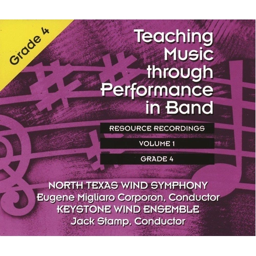 Teaching Music Through Performance in Band CD Volume 1 Grade 4