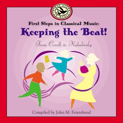 Keeping the Beat! Corelli to Kabalevsky Classical Music CD
