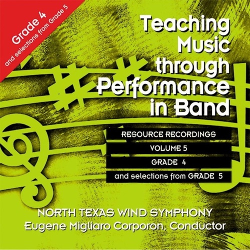 Teaching Music Through Performance in Band CD Volume 5 for Grades 4 & 5