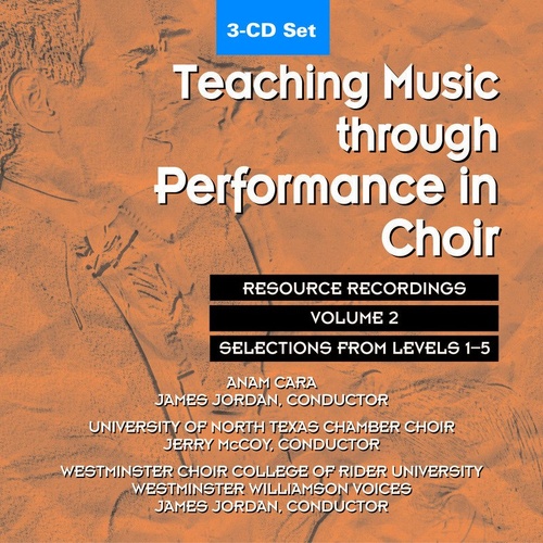 Teaching Music through Performance in Choir Vol. 2 3CD Set