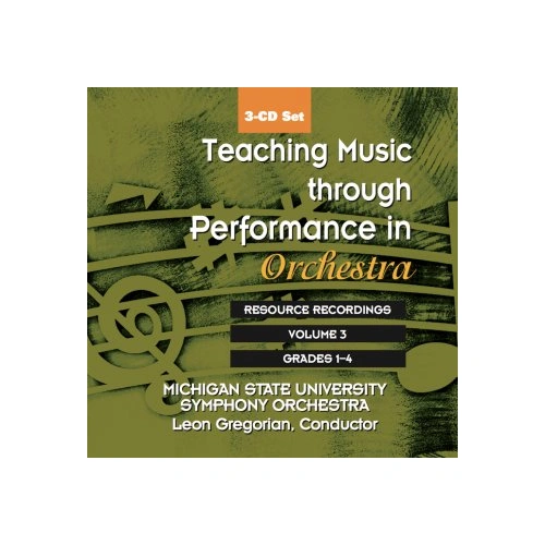 Teaching Music Through Performance in Orchestra CD Set Vol 3 Grades 1-3