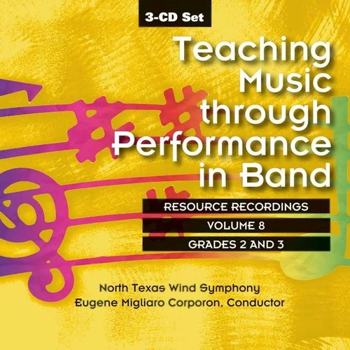 Teaching Music Through Performance in Band CD Volume 8 Grade 2 & 3