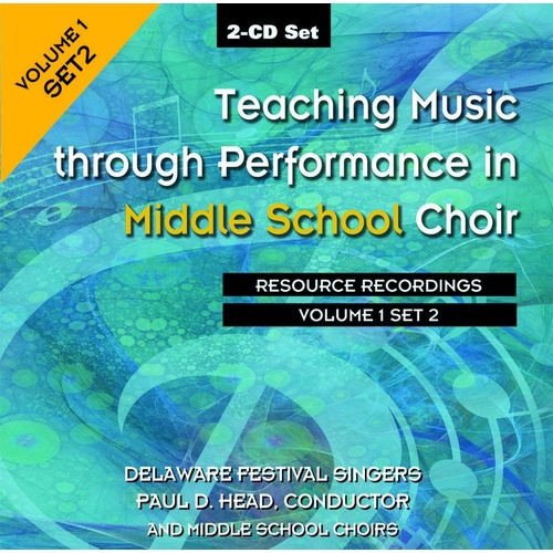 Teaching Music Through Performance: Middle School Choir CD2