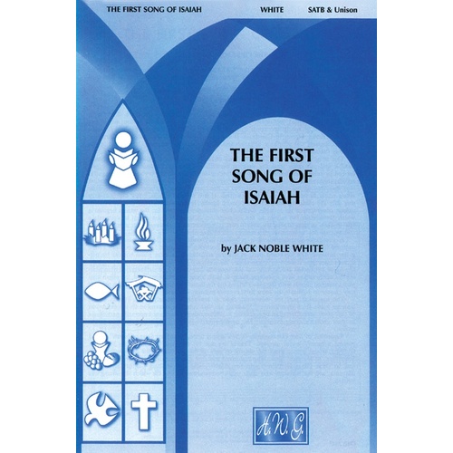 First Song Of ISaiah SATB