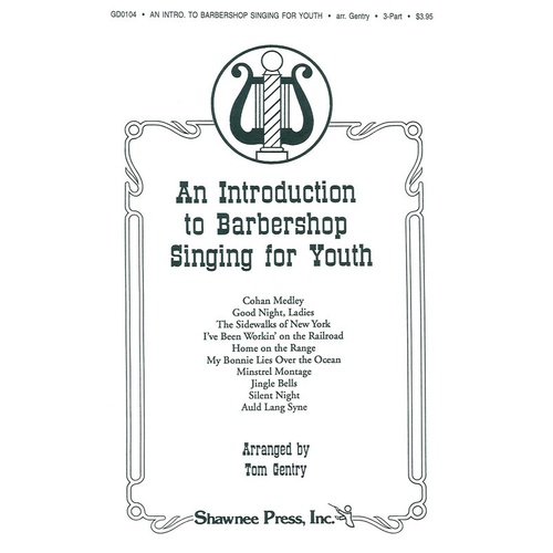Intro To Barbershop Singing For Youth An Pt Mix Book