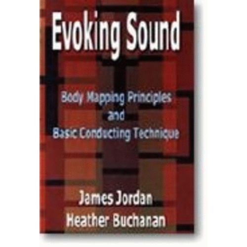 Evoking Sound Choral Body Mapping DVD Book