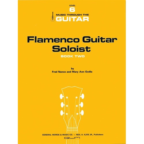 Flamenco Guitar Method Book 2 by Neil A. Kjos Music Company