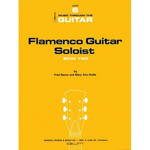 Flamenco Guitar Method Book 2 by Neil A. Kjos Music Company