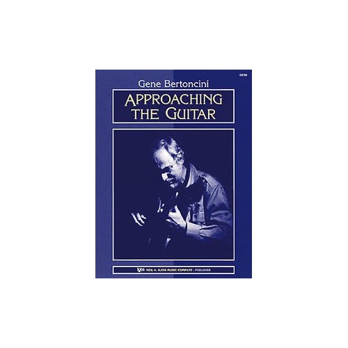 Approaching the Guitar by Gene Bertoncini - 88 Pages, Guitar Instruction Resource