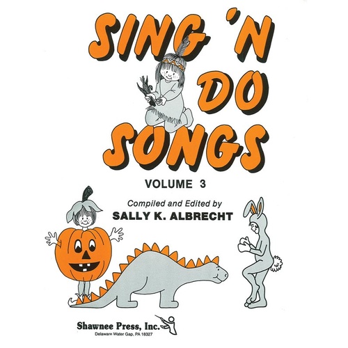 Sing N Do Songs Vol 3 Unison Coll Book