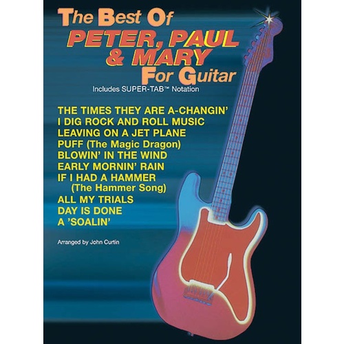 Best Of Peter Paul And Mary For Guitar TAB Book