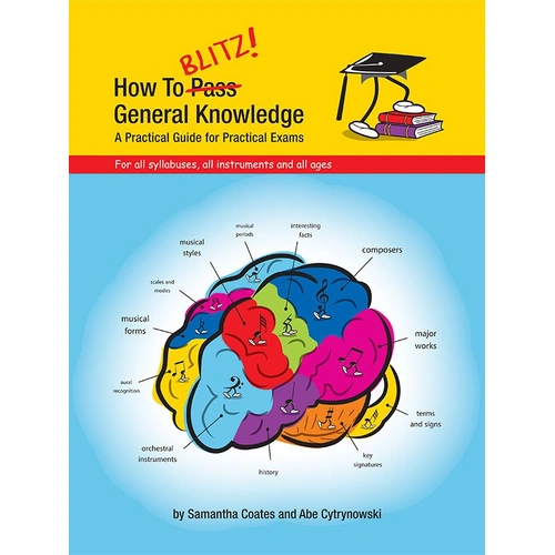 How to Blitz! General Knowledge for Music Exams