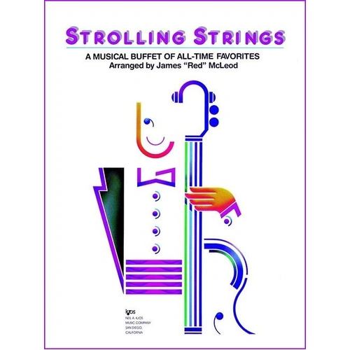 Strolling Strings A Musical Buffet for Cello by Neil A. Kjos Music Company