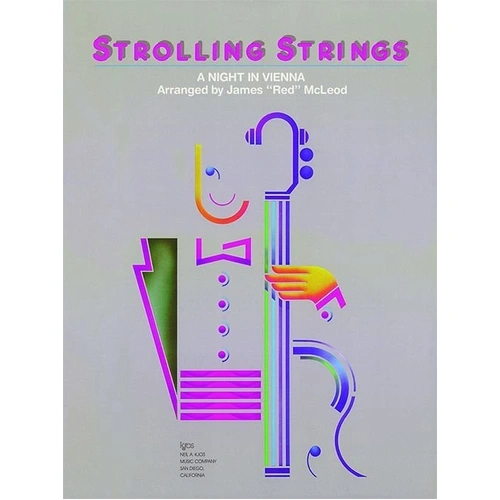 Strolling Strings A Night in Vienna for Cello by Neil A. Kjos Music Company