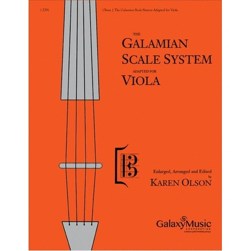 Galamian Scale System for Viola by Ivan Galamian, Arranged by Karen Olson, Galaxy Music