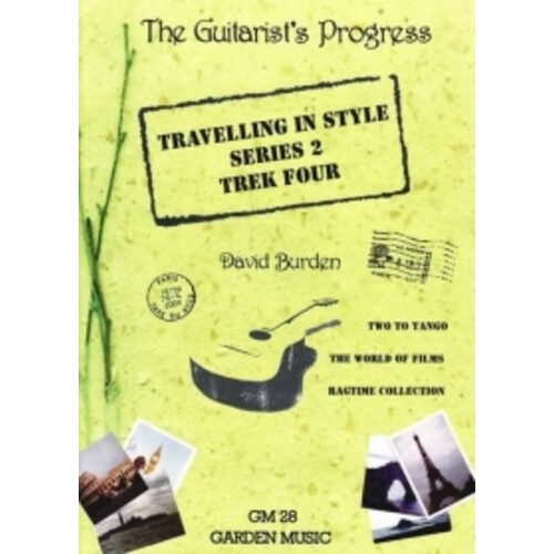 Travelling In Style Series 2 Trek Four Guitar Book