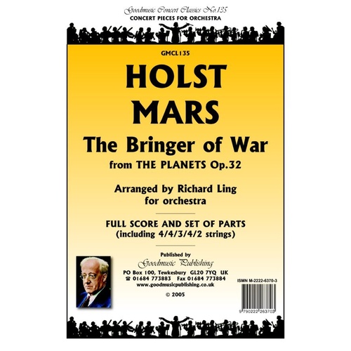 Mars (The Bringer of War) for Orchestra SC/PTS by Gustav Holst, Arranged by Richard Ling