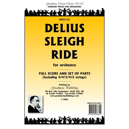 Sleigh Ride for Orchestra by Frederick Delius - Goodmusic Edition
