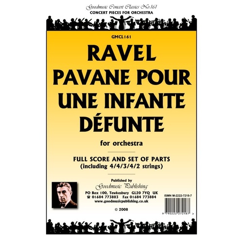 Pavane Pour Une Infante Defant for Orchestra SC/PTS by Maurice Ravel