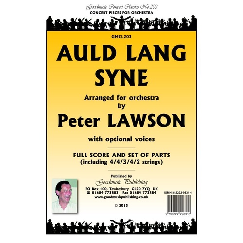 Auld Lang Syne for Orchestra with Optional Voices - Arranged by Peter Lawson