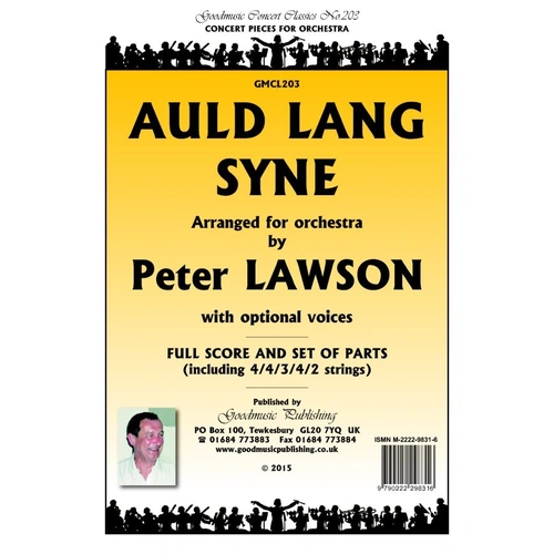 Auld Lang Syne for Orchestra with Optional Voices by Peter Lawson