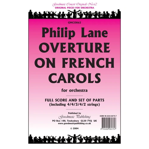 Overture on French Carols for Orchestra by Philip Lane