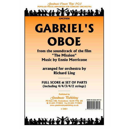 Gabriel's Oboe (from The Mission) for Orchestra SC/PTS by Ennio Morricone, Arranged by Richard Ling, Published by Goodmusic, 1 Page