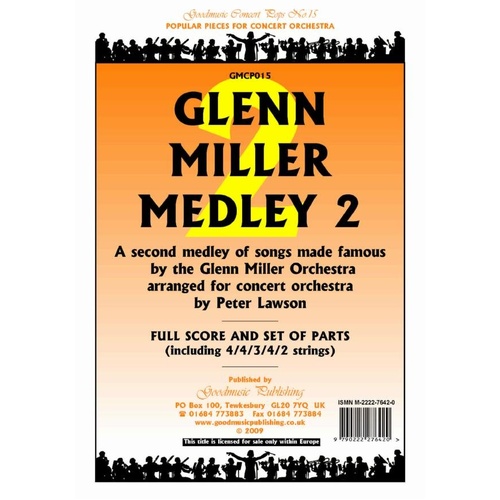 Glenn Miller Medley 2 for Orchestra - SC/Pts by Peter Lawson, Goodmusic, 1 Page
