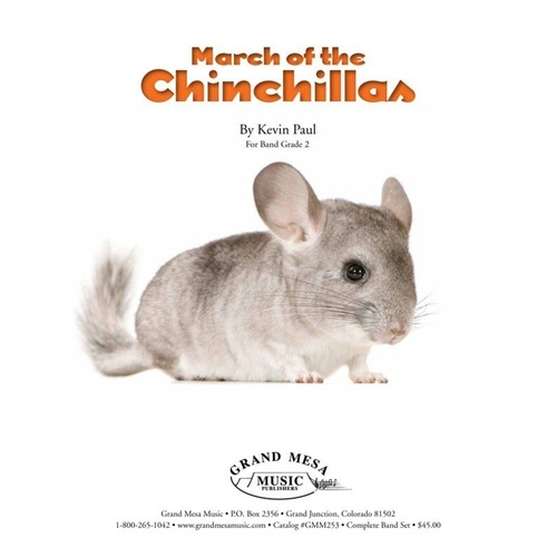 March of the Chinchillas by Kevin Paul - Grand Mesa Music