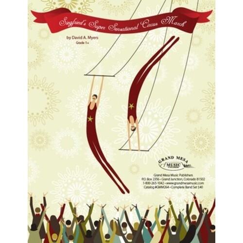 Siegfrieds Super Sensational Circus March Concert Band 1 Score Book
