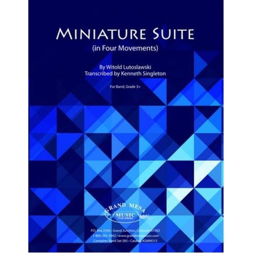 Miniature Suite for Wind Band by Lutoslawski, Arranged by Singleton