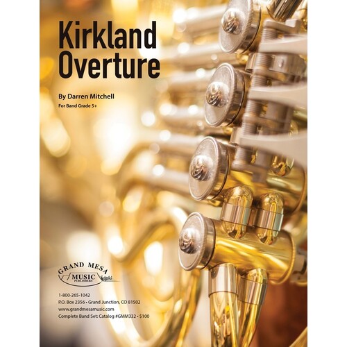 Kirkland Overture Concert Band 5.5 Score/Parts Book