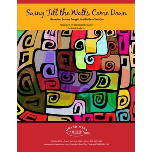 Swing Till The Walls Come Down Concert Band 2 Score Only (Music Score) Book
