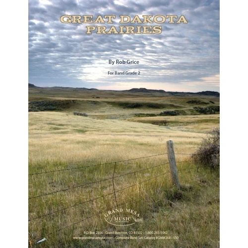 Great Dakota Prairies by Rob Grice - Concert Band Work for Young Bands