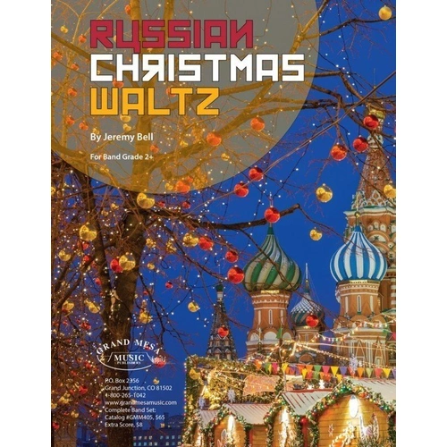 Russian Christmas Waltz by Jeremy Bell - Grand Mesa Music