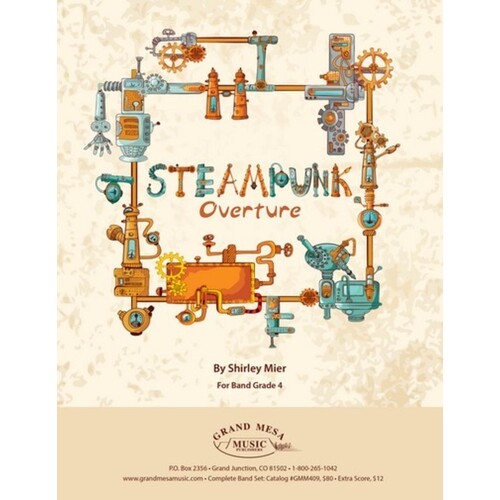 Steampunk Overture Concert Band 4 Score/Parts