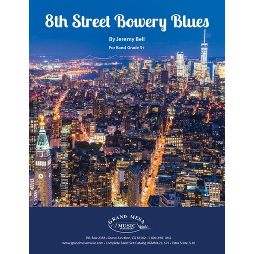 8Th Street Bowery Blues Concert Band 3.5 Score/Parts