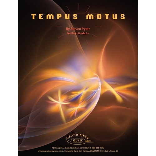 Tempus Motus by Steven Pyter for Concert Band - Grand Mesa Music