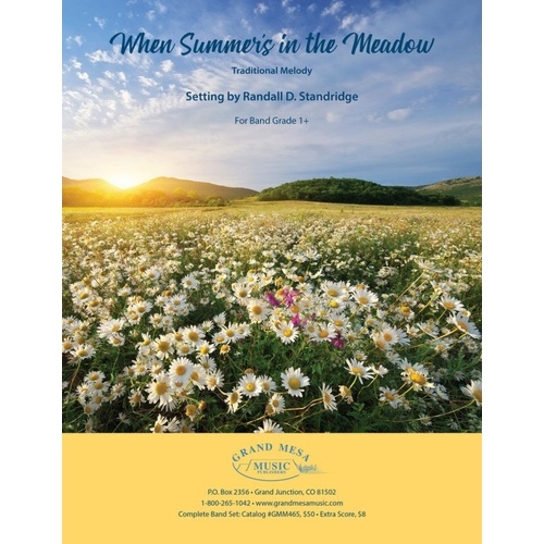 When Summer's in the Meadow CB1.5 SC/PTS by Randall D. Standridge