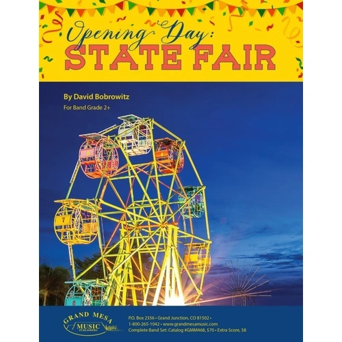 Opening Day: State Fair by David Bobrowitz - Grand Mesa Music