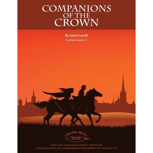 Companions of the Crown CB2.5 SC/PTS by Gavin Lendt, Grand Mesa Music