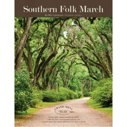 Southern Folk March by Wes Cameron, Grand Mesa Music