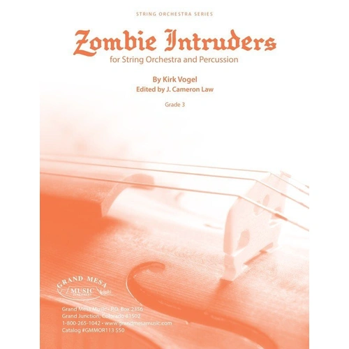 Zombie Intruders for String Orchestra SO3 SC/PTS by Kirk Vogel