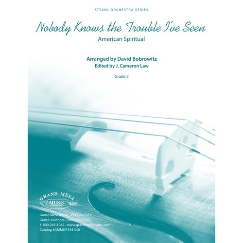 Nobody Knows The Trouble Ive Seen So2 Score/Parts Book