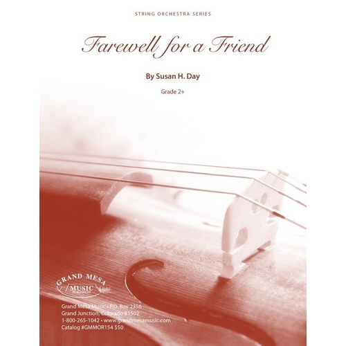 Farewell for a Friend for String Orchestra SO2.5 SC/PTS by Susan Day