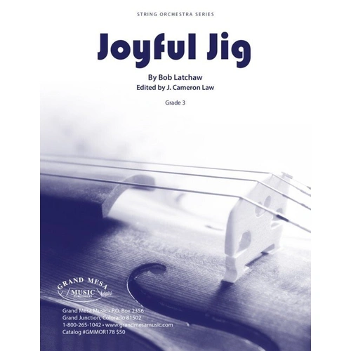 Joyful Jig for String Orchestra SO3 SC/PTS by Bob Latchaw