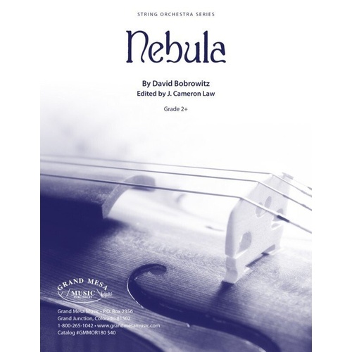 Nebula for String Orchestra by David Bobrowitz - Grand Mesa Strings