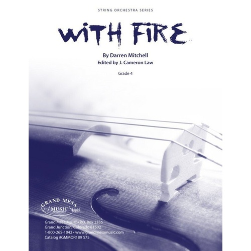 With Fire for String Orchestra by Darren Mitchell