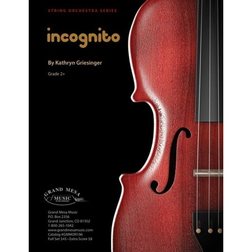 Incognito CO2.5 SC/PTS by Kathryn Griesinger for String Orchestra Series